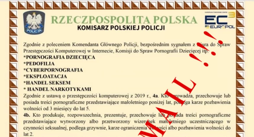 Jak podkreślają funkcjonariusze Centralnego Biura Zwalczania Cyberprzestępczości, opisywane maile zawierają nieprawdziwe informacje
