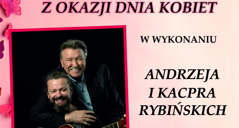 Andrzej i Kacper Rybińscy wystapią dla mirzeckiej publiczności