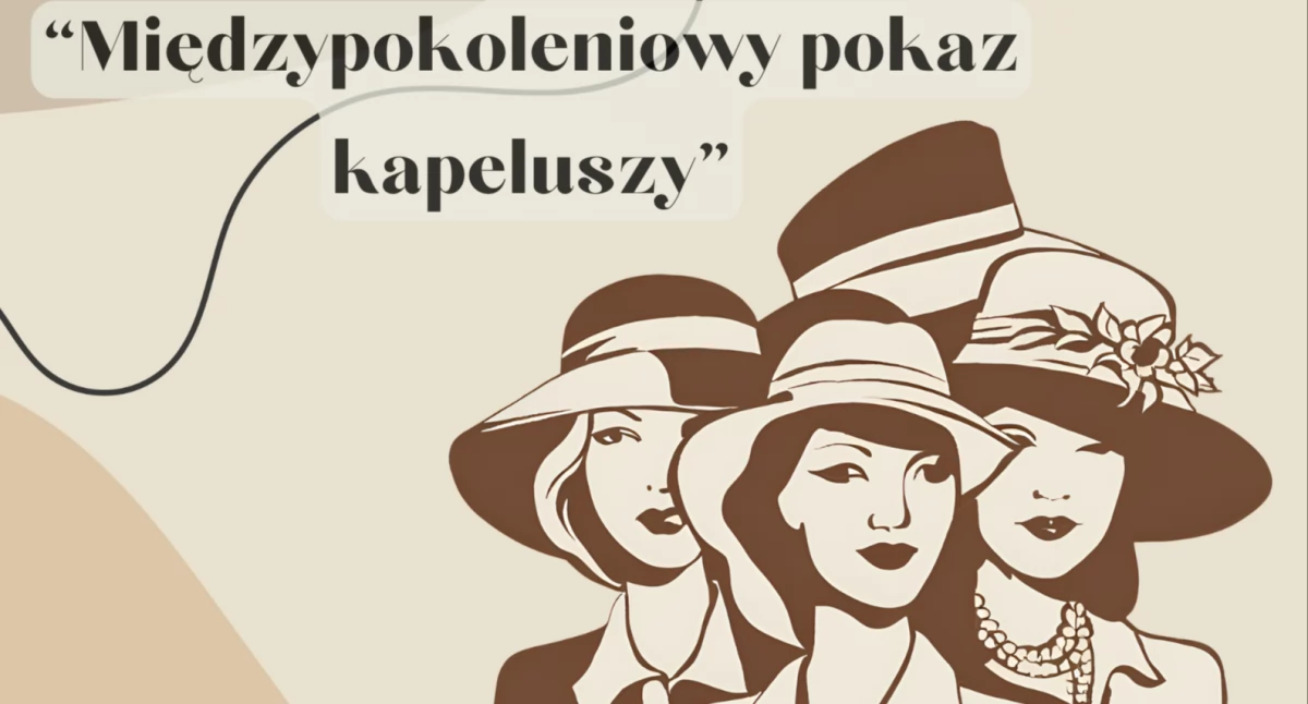 Wydarzenia, Kapelusze mają dusze Muzeum zaprasza pokaz! - zdjęcie, fotografia