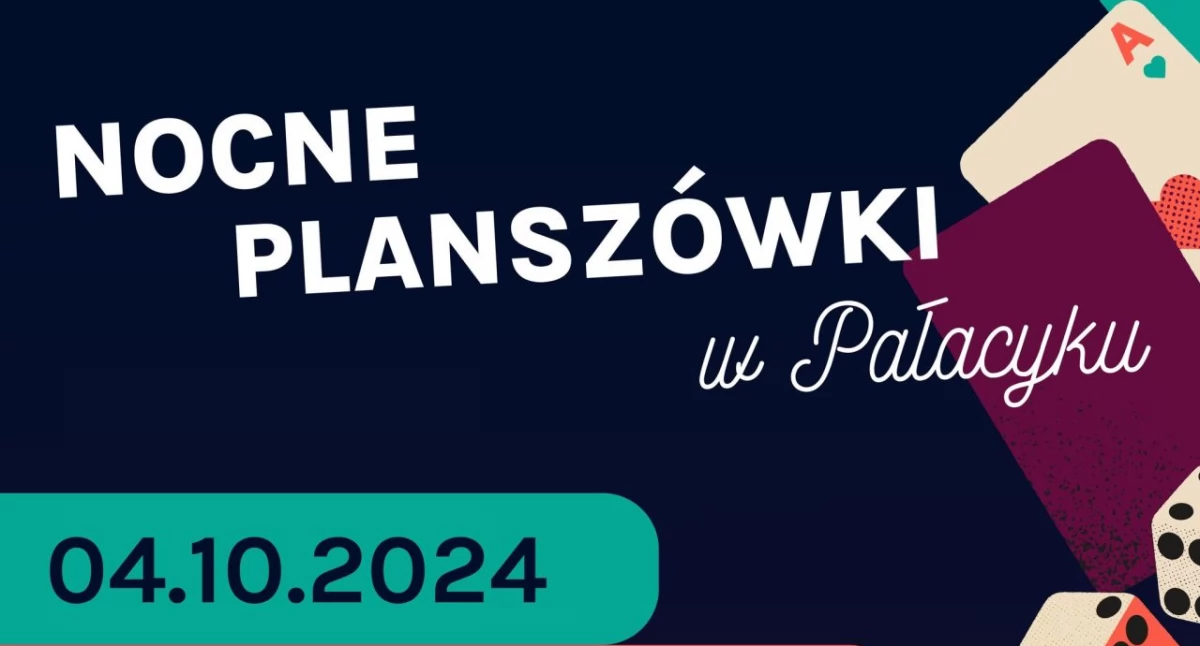 Pasje, Nocne planszówki Pałacyku - zdjęcie, fotografia
