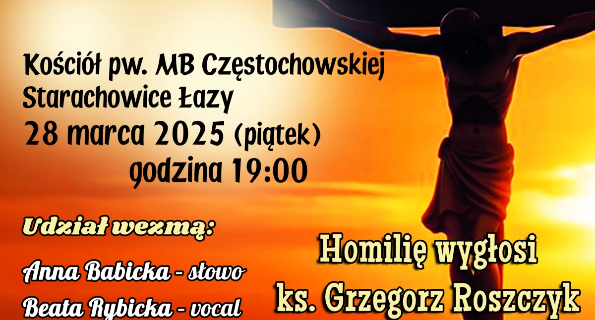 Wydarzenia, Rozważania Pasyjne Przebaczenie Krzyża parafia Łazach zaprasza - zdjęcie, fotografia