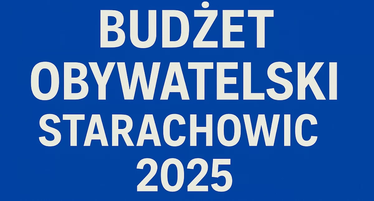 Inwestycje, Budżet Obywatelski Starachowic Projekty gotowe głos mieszkańców - zdjęcie, fotografia