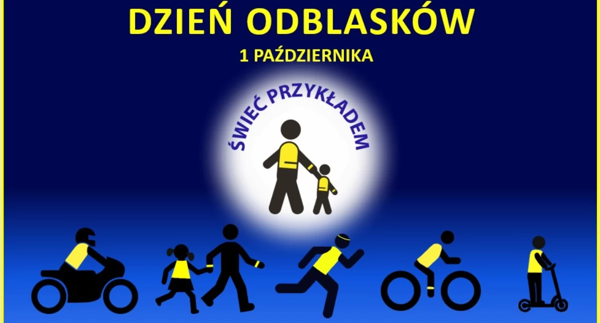 Świeć Przykładem – Noś odblaski