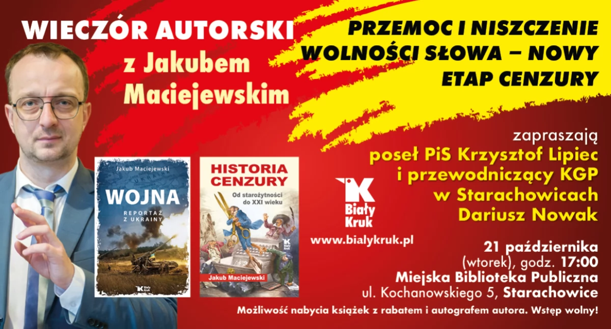 PRZEMOC I NISZCZENIE WOLNOŚCI SŁOWA – NOWY ETAP CENZURY. Wieczór autorski z Jakubem Maciejewskim