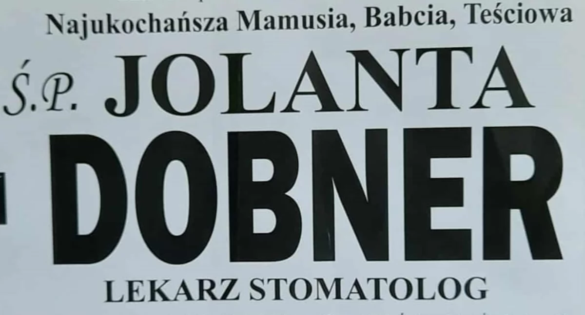 Pożegnania, Zmarła Jolanta Dobner - zdjęcie, fotografia