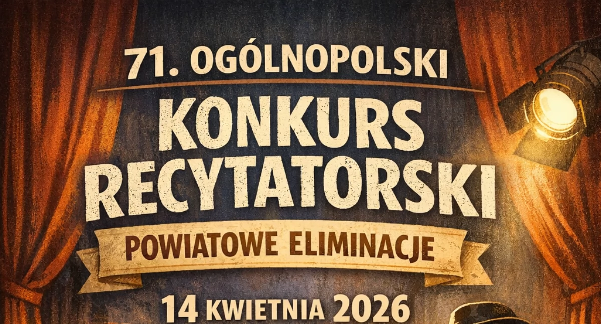 Wydarzenia, Ogólnopolski Konkurs Recytatorski Szansa amatorów poezji sztuki teatralnej! - zdjęcie, fotografia