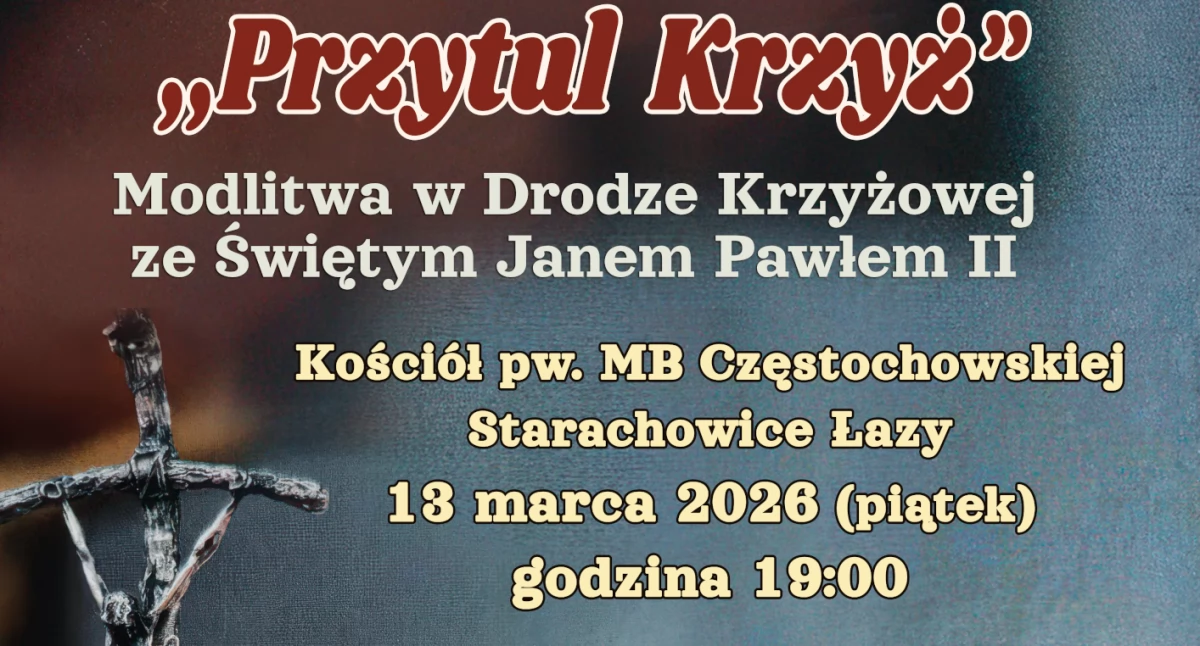 Kościół, Rozważania Pasyjne Przytul Krzyż - zdjęcie, fotografia