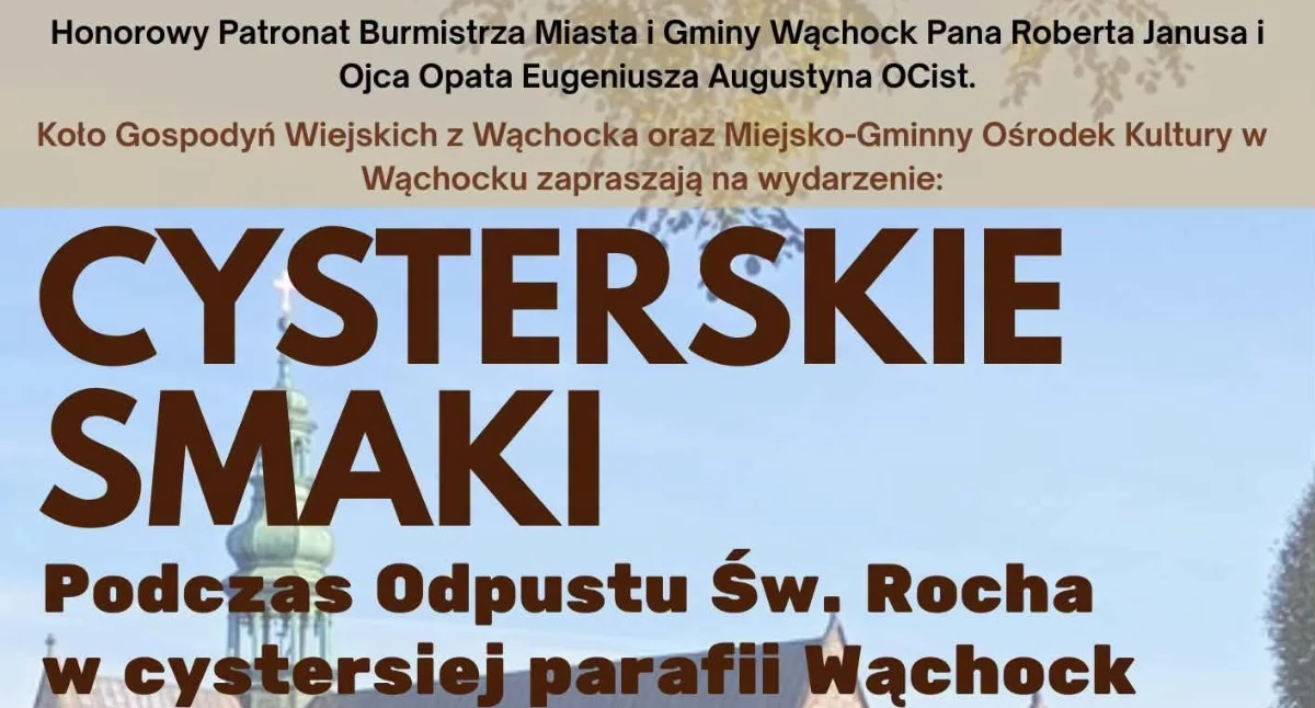 Wydarzenia, Cysterskie smaki Odpust Rocha Wąchocku - zdjęcie, fotografia