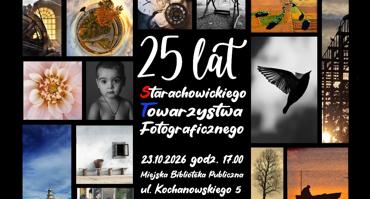 Wydarzenia, pisane światłem Jubileusz Starachowickiego Towarzystwa Fotograficznego - zdjęcie, fotografia