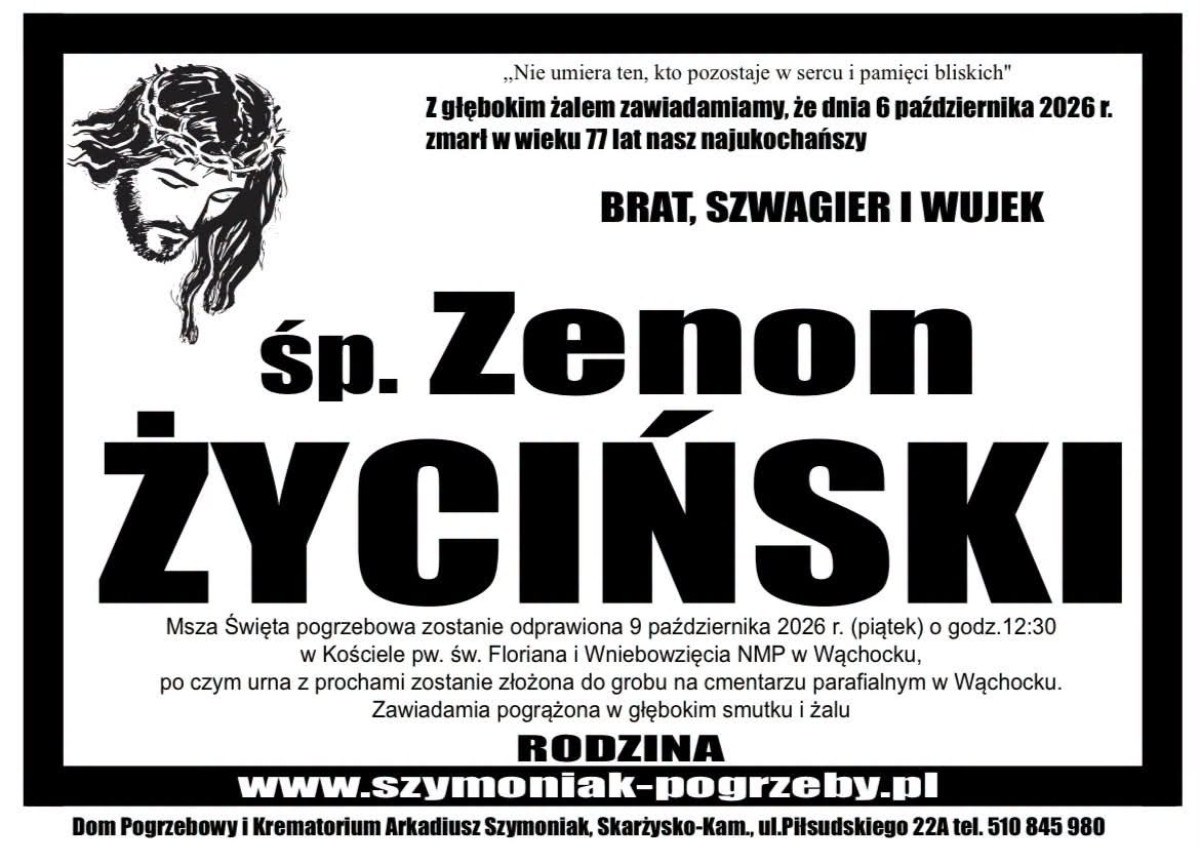 Nekrolog: śp. Zenon Życiński, zm. 6 października 2026 r.