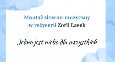 Jedno jest niebo dla wszystkich. Muzyka i słowo w bibliotece pedagogicznej