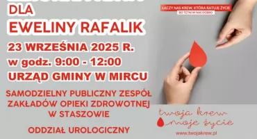 Zbiórka krwi w Mircu. Potrzebne wsparcie dla Eweliny Rafalik