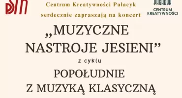 Muzyczne nastroje jesieni w Pałacyku