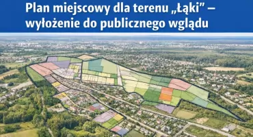 Plan na tzw. Łąki w Starachowicach wyłożony do wglądu