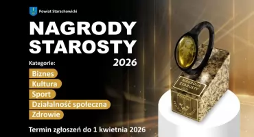 Nagrody Starosty Starachowickiego czekają na kandydatów
