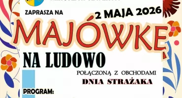Mirzecka Majówka - 2 maja uczcimy święto uchwalenia Konstytucji