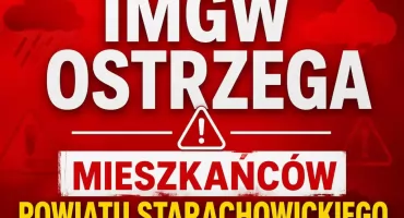 Pilne! Ostrzeżenie dla mieszkańców powiatu starachowickiego